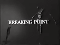 CTVA US Medical - The Breaking Point (Bing Crosby/ABC) (1963-64) Paul  Richards, Eduard Franz